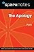 The Apology (SparkNotes Philosophy Guide)