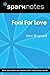 Fool For Love (SparkNotes L...