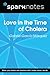 Love in the Time of Cholera...