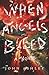 When Angels Bleed