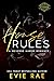 House Rules by Evie Rae