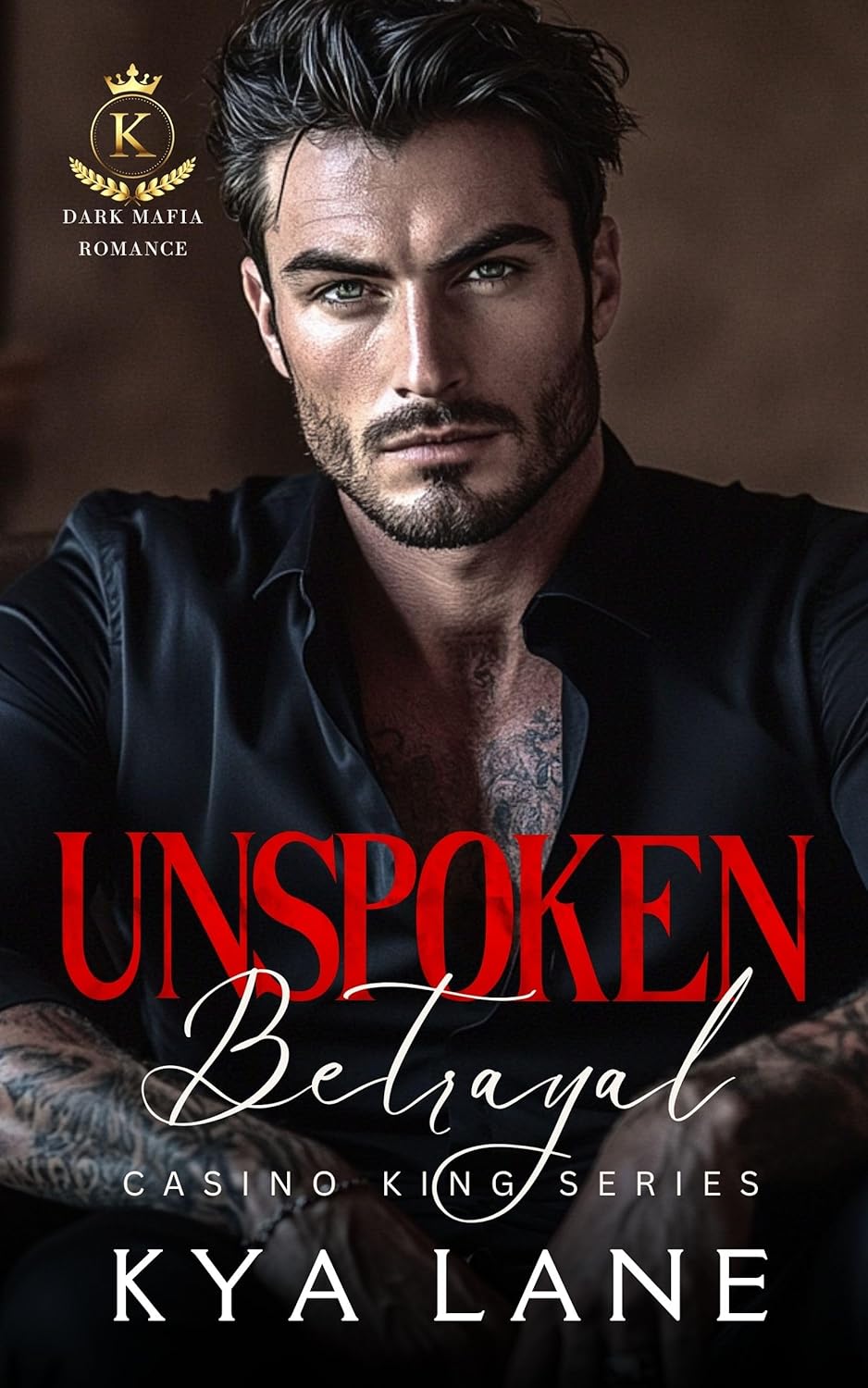 Unspoken Betrayal (Casino King Series)