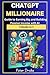 ChatGPT Millionaire : Guide...