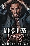 Merciless Vows (Merciless Mafia Vows)