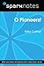 O Pioneers! (SparkNotes Lit...