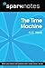 The Time Machine (SparkNote...