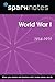World War I (SparkNotes History Note) (SparkNotes History Notes)