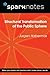 Structural Transformation of the Public Sphere (SparkNotes Philosophy Guide)
