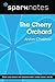 The Cherry Orchard (SparkNo...