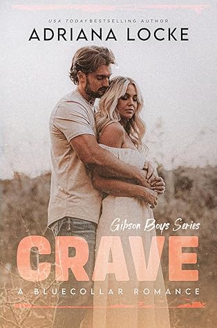 Crave (The Gibson Boys, #3)