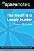 The Heart is a Lonely Hunte...