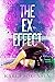 The Ex Effect (Washington W...