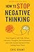 How to Stop Negative Thinki...