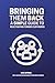 Bringing Them Back: A Simpl...