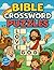 Bible Crossword Puzzles by Barrow Gray