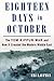Eighteen Days in October: T...