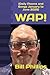 WAP!: (Daily Poems and Song...