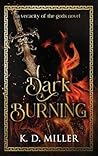 Dark Burning