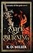 Dark Burning