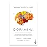Dopamina: Cómo un...