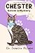 Chester Solves A Mystery (N...