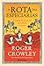 A Rota das Especiarias: A disputa do século XVI que moldou o mundo contemporâneo