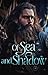 Of Sea and Shadow