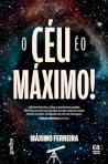 O Céu é o Máximo!