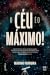 O Céu é o Máximo!