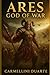 Ares: The God of War – Betw...