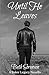 Until He Leaves: A Baker Le...