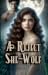 A Reject She-Wolf