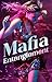 Mafia Entanglement by Marie Hudson