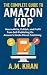 The Complete Guide to Amazo...