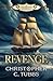 Revenge: a thrilling histor...