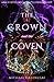 The Crown and the Coven by Michael Greenleaf