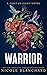 Warrior (First to Fight #2)