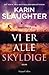 Vi er alle skyldige (North Falls, #1)