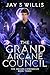 The Grand Arcane Council: A...