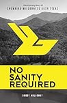 No Sanity Require...