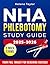 NHA Phlebotomy Study Guide:...