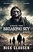 Under the Breaking Sky 8: An Apocalyptic Horror Thriller
