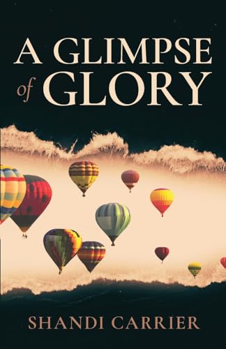 A Glimpse of Glory (Paperback)