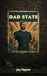 Dad State: Gay Transformation Dystopia