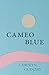 Cameo Blue by Carolyn Guinzio