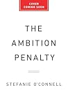 The Ambition Pena...