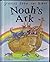 Noah's Ark (Stories From the Bible)
