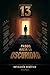 13 pasos hacia la oscuridad by Varios autores Varios autores