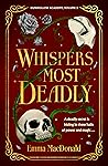 Whispers Most Deadly by Emma   MacDonald