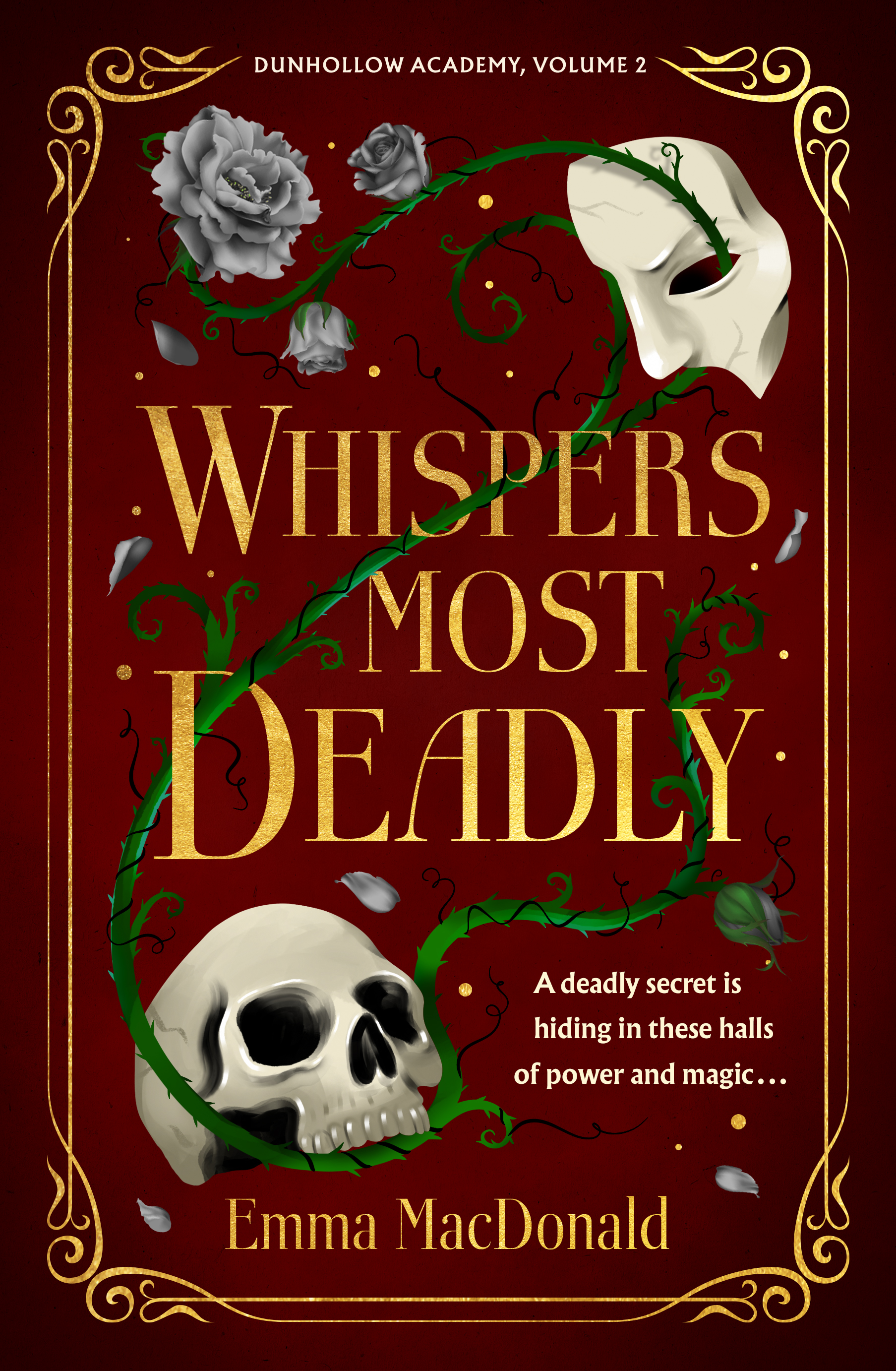 Whispers Most Deadly (Dunhollow Academy, #2)